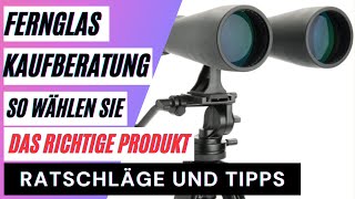 Fernglas Vergleich Die besten Feldstecher im Test So wählen Sie das richtige Produkt [upl. by Nylaf317]