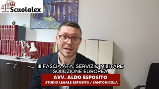 III FASCIA ATA SERVIZIO MILITARE  SOLUZIONE EUROPEA [upl. by Conni133]