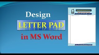 How to design Letter Pad  Noting Pad  Letter Head in MS Word [upl. by Ahsille]