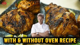 Gordon Ramsay Peruvian Chicken Recipe  2 Methods  Grilling amp Roasting  TheFoodXP [upl. by Abad]