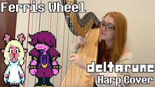 Deltarune Ferris Wheel  Harp Cover [upl. by Silbahc]