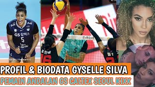 Profil amp Biodata Gyselle Silva Pevoli Asal Cuba  Nomor 5 GS Caltex Seoul KIXX [upl. by Netsirhk288]