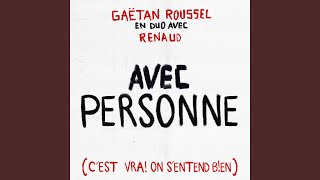 Avec personne cest vrai on sentend bien [upl. by Rakel]