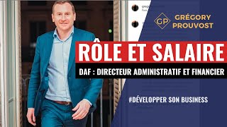 RÔLE ET SALAIRE du Directeur Financier DAF  ExpertComptable  Cabinet FICO  Grégory PROUVOST [upl. by Enomal188]