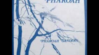 Pharoah Sanders  Love Will Find A Way Part 2 [upl. by Atem72]