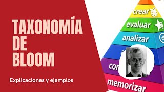 Taxonomía de Bloom historia usos y ejemplos [upl. by Dazraf]