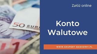 Jak działa konto walutowe [upl. by Otrebcire69]