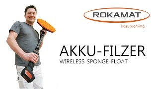 ROKAMAT quotAKKU FILZERquot  quotWIRELESS SPONGE FLOATquot Original Video [upl. by Anirod192]