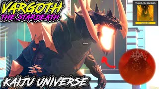 NEW VARGOTH ULTIMA KAIJU  ULTIMA REMAKE   Model amp Moveset Showcase  Kaiju Universe [upl. by Ashlee]