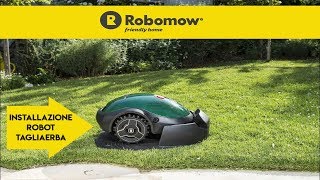 Robot tagliaerba Robomow RX installazione 2018 [upl. by Aldas]