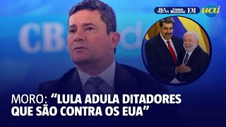 Sérgio Moro diz que Lula adula ditadores que são contra os EUA [upl. by Enellij338]