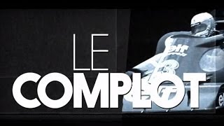 Formule 1  Le Complot [upl. by Yorke]