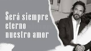 Marco Antonio Solís  Mi Eterno Amor Secreto  Lyric Video [upl. by Anelrats]