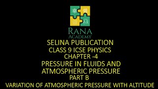 Class 9 ICSE Physics Lecture 11 Selina Publication Pressure In Fluids  Atm Pressure With Altitude [upl. by Walford]