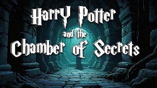 Harry Potter and the Chamber of Secrets Full Audiobook harrypotter wizardingworld classic [upl. by Rachael]