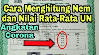 Cara Menghitung Nem dan Nilai RataRata UN [upl. by Ashman916]