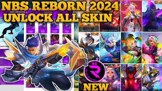 NBS REBORN 2024 LATEST VERSION  INJECTOR ML  APK UNLOCK ALL SKIN MOBILE LEGENDS [upl. by Gelya304]