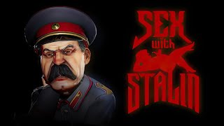 Sex with Stalin  GamePlay PC [upl. by Eylrahc]