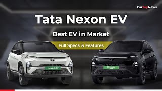 Tata Nexon EV Full Specs amp Features I Colour Options I Best EV in Markit I Three broad variants [upl. by Nednil152]