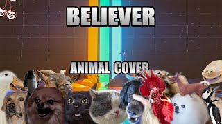 Imagine Dragons  Believer Animal Cover [upl. by Adnuhs]