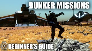 Bunker Missions  Star Citizen Beginners Guide [upl. by Arualana]