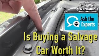 Is Buying a Salvaged Title Car a Good Deal [upl. by Erie104]