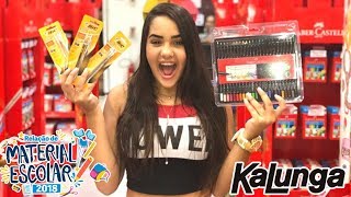 COMPRANDO MEU MATERIAL ESCOLAR 2018  KALUNGA [upl. by Karalynn]