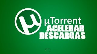 Tutorial PC  Como acelerar las descargas de uTorrent [upl. by Beichner]