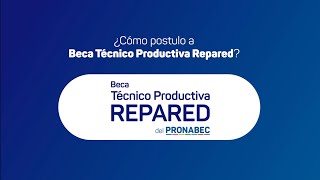 Beca Técnico Productiva Repared 2024 tutorial de postulación [upl. by Phillida568]