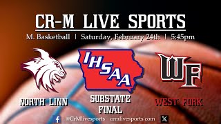 HS Boys Class 1A Substate Final BKB 1 North Linn vs West Fork 22424 [upl. by Aipotu]