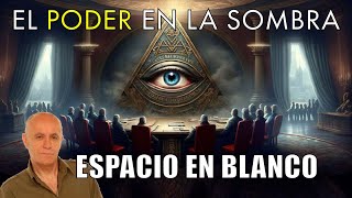 Poder en la Sombra  Espacio en Blanco Nostálgicos [upl. by Chernow306]