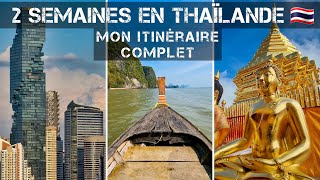 Itinéraire de 2 semaines en Thaïlande [upl. by Orsola]