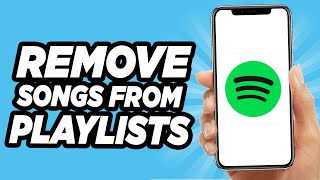 How To Remove Songs From Spotify Playlist [upl. by Daly]