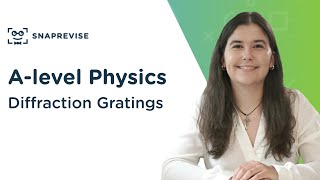 Diffraction Gratings  Alevel Physics  OCR AQA Edexcel [upl. by Yggam]