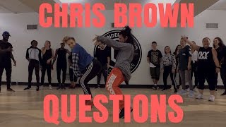 Chris Brown  Questions  ChrisBrown Dance Choreography by BizzyBoom [upl. by Feliks]