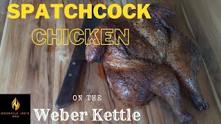 Spatchcock Chicken on the Weber Kettle  Woodpile Joes BBQ [upl. by Annoeik]