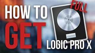 Free download logic pro 1081 full how to get free full version not crack 2024 [upl. by Yecac]