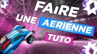 RÉUSSIR ses AÉRIENNES sur ROCKET LEAGUE en 3 étapes [upl. by Aifos]