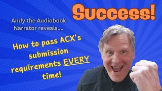 How to pass ACXs submission requirements EVERY time [upl. by Eb]