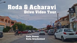 Roda amp Acharavi Mainstreet 🇬🇷 Drive Video in 4K ❤️ Corfu Greece  Korfu Griechenland [upl. by Llenrap171]