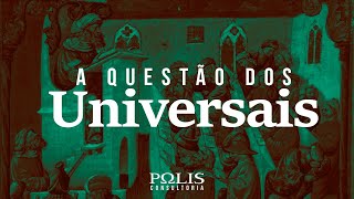 FILOSOFIA A Questão das Universais [upl. by Annoyek]