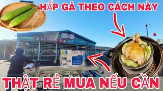 CHỢ Ở MỸ CHỢ FOODNET THẬT NHIỀU ĐỒ ĂN CHÂU Á MUA GÀ VỀ HẤP CÁCH NÀY LÀ NGON SẠCH NỒI AI CŨNG KHEN [upl. by Shaw515]