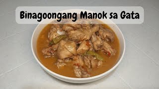 BINAGOONGANG MANOK SA GATA [upl. by Witt864]