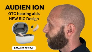 Audien ION OTC Hearing Aids  RIC design  Rechargeable [upl. by Ecille210]