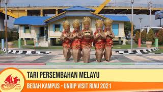 TARI PERSEMBAHAN RIAU  Undip Visits Riau 2021 [upl. by Nalyr567]