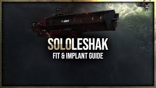 Eve Online  Solo Leshak Fit amp Implant Guide [upl. by Oiliruam287]