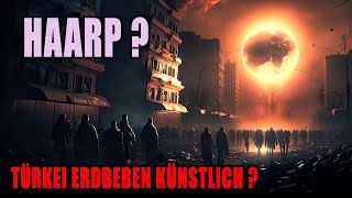 Sind künstliche Erdbeben möglich Haarp  Türkei Erdbeben [upl. by Olaf375]