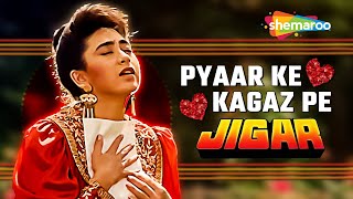 Pyaar Ke Kagaz Pe  Jigar 1992  Audio Song  Ajay Devgan  Karisma Kapoor  Best Romantic Songs [upl. by Ennairol]