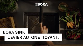 BORA Sink  L’évier autonettoyant [upl. by Letch930]