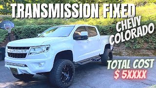 This is how much cost to fix a Chevy Colorado transmission Shudder Will a Dealership fix it [upl. by Nasaj]